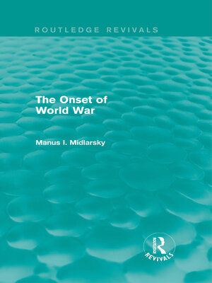 cover image of The Onset of World War (Routledge Revivals)